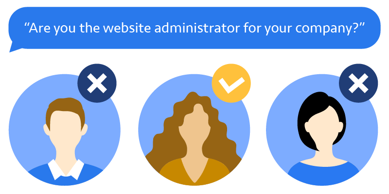 A speech bubble asks "Are the website administrator for your company?" There are three icons of people below, two with an X and one with a check mark.