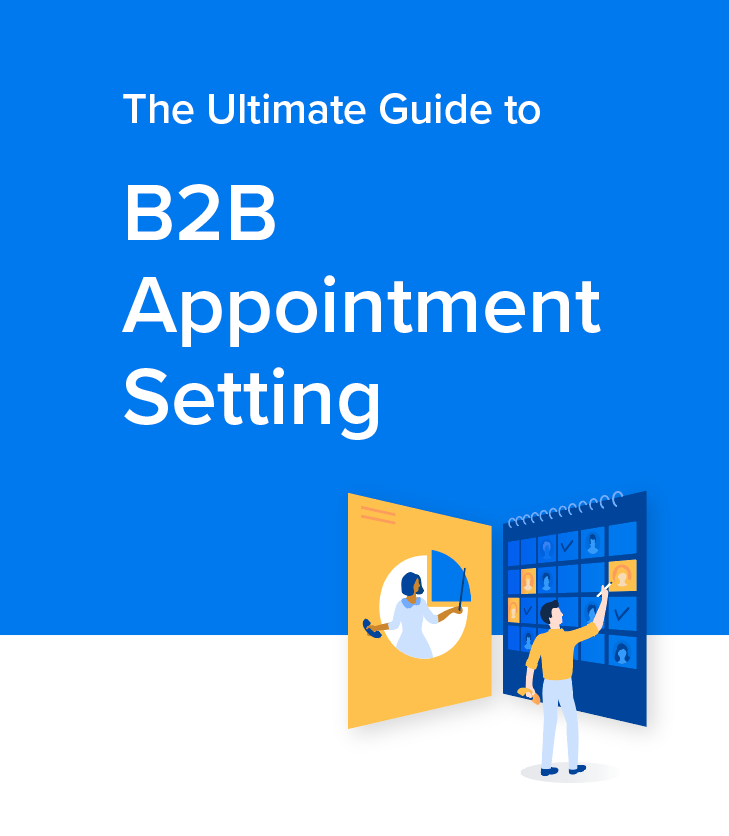 Ultimate Guide to B2B Appointment Setting